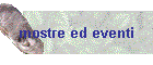 mostre ed eventi